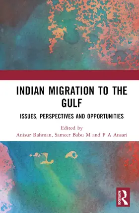 Rahman / Babu M / PA |  Indian Migration to the Gulf | Buch |  Sack Fachmedien