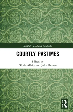 Allaire / Human |  Courtly Pastimes | Buch |  Sack Fachmedien