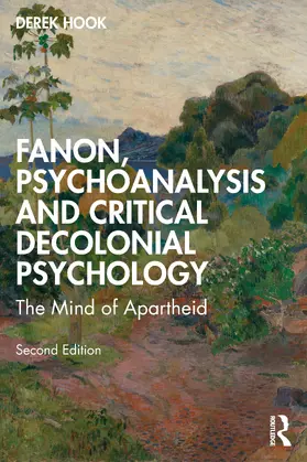 Hook |  Fanon, Psychoanalysis and Critical Decolonial Psychology | Buch |  Sack Fachmedien