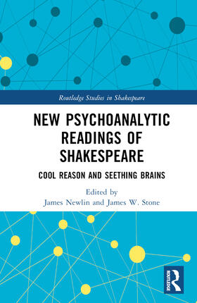 Newlin / Stone |  New Psychoanalytic Readings of Shakespeare | Buch |  Sack Fachmedien