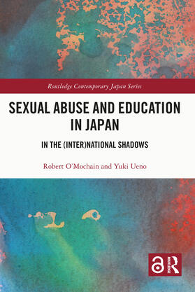 O'Mochain / Ueno |  Sexual Abuse and Education in Japan | Buch |  Sack Fachmedien