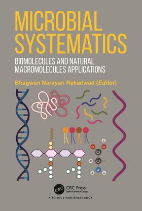 Narayan Rekadwad |  Microbial Systematics | Buch |  Sack Fachmedien