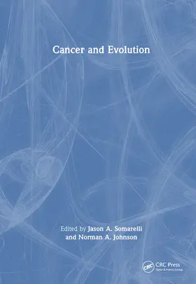 Johnson / Somarelli |  Cancer through the Lens of Evolution and Ecology | Buch |  Sack Fachmedien