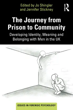 Stickney / Shingler |  The Journey from Prison to Community | Buch |  Sack Fachmedien