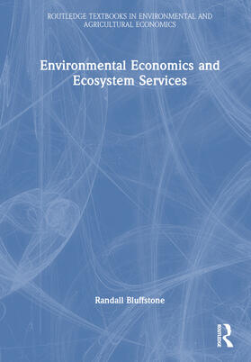 Bluffstone |  Environmental Economics and Ecosystem Services | Buch |  Sack Fachmedien