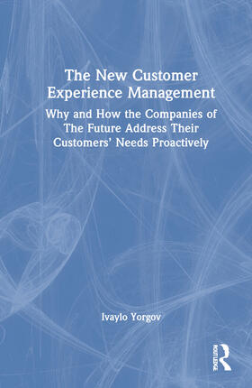 Yorgov |  The New Customer Experience Management | Buch |  Sack Fachmedien