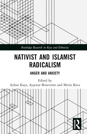 Kaya / Benevento / Koca |  Nativist and Islamist Radicalism | Buch |  Sack Fachmedien