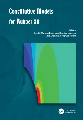 Andena / Marano / Vangosa |  Constitutive Models for Rubber XII | Buch |  Sack Fachmedien