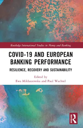 Miklaszewska / Wachtel |  COVID-19 and European Banking Performance | Buch |  Sack Fachmedien