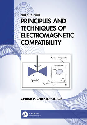 Christopoulos |  Principles and Techniques of Electromagnetic Compatibility | Buch |  Sack Fachmedien