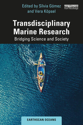 Gómez / Köpsel |  Transdisciplinary Marine Research | Buch |  Sack Fachmedien