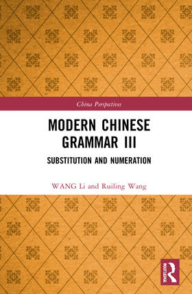 Li |  Modern Chinese Grammar III | Buch |  Sack Fachmedien