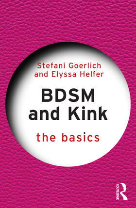 Helfer / Goerlich |  BDSM and Kink | Buch |  Sack Fachmedien