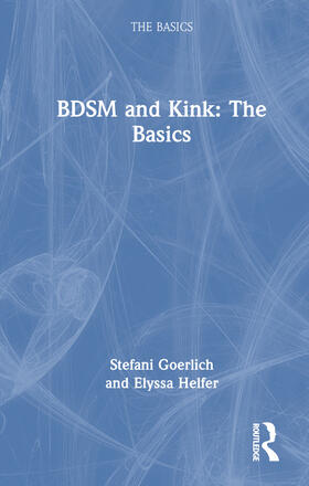 Helfer / Goerlich |  BDSM and Kink | Buch |  Sack Fachmedien