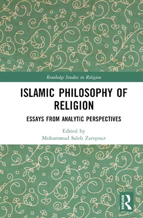 Zarepour |  Islamic Philosophy of Religion | Buch |  Sack Fachmedien