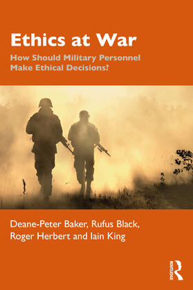 Baker / King / Black |  Ethics at War | Buch |  Sack Fachmedien
