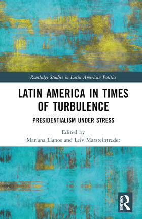 Llanos / Marsteintredet |  Latin America in Times of Turbulence | Buch |  Sack Fachmedien