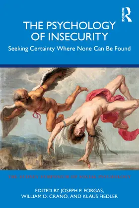 Crano / Forgas / Fiedler |  The Psychology of Insecurity | Buch |  Sack Fachmedien