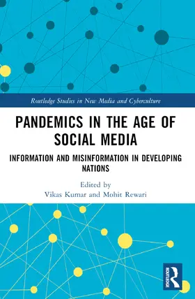 Rewari / Kumar |  Pandemics in the Age of Social Media | Buch |  Sack Fachmedien