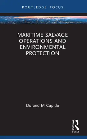 Cupido | Maritime Salvage Operations and Environmental Protection | Buch | 978-1-032-32535-4 | sack.de