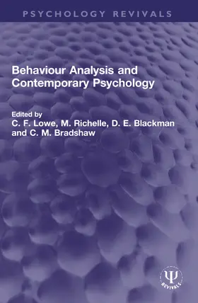 Lowe / Bradshaw / Richelle |  Behaviour Analysis and Contemporary Psychology | Buch |  Sack Fachmedien