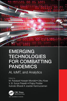 Mondal / Kose / Prasath |  Emerging Technologies for Combatting Pandemics | Buch |  Sack Fachmedien