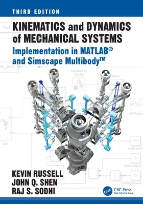 Russell / Shen / Sodhi |  Kinematics and Dynamics of Mechanical Systems | Buch |  Sack Fachmedien