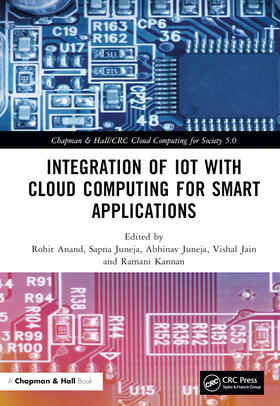 Anand / Juneja / Jain |  Integration of IoT with Cloud Computing for Smart Applications | Buch |  Sack Fachmedien