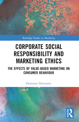 Howaniec |  Corporate Social Responsibility and Marketing Ethics | Buch |  Sack Fachmedien
