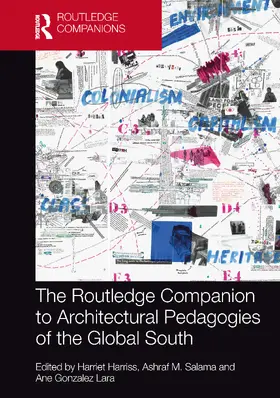 Gonzalez Lara / Harriss / Salama |  The Routledge Companion to Architectural Pedagogies of the Global South | Buch |  Sack Fachmedien