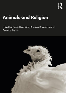 Gross / Aftandilian / Ambros |  Animals and Religion | Buch |  Sack Fachmedien