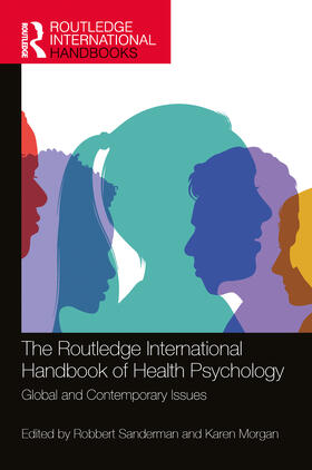 Morgan / Sanderman |  The Routledge International Handbook of Health Psychology | Buch |  Sack Fachmedien