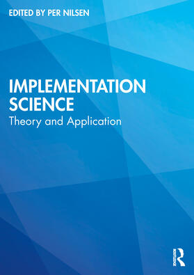 Nilsen |  Implementation Science | Buch |  Sack Fachmedien