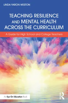 Weston |  Teaching Resilience and Mental Health Across the Curriculum | Buch |  Sack Fachmedien