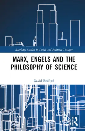 Bedford / Workman |  Marx, Engels and the Philosophy of Science | Buch |  Sack Fachmedien