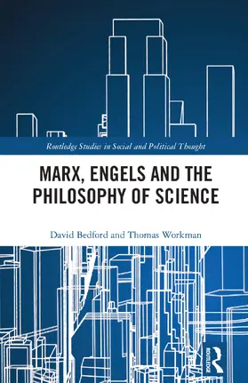 Bedford / Workman |  Marx, Engels and the Philosophy of Science | Buch |  Sack Fachmedien