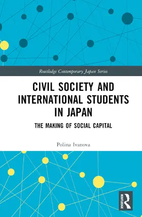 Ivanova |  Civil Society and International Students in Japan | Buch |  Sack Fachmedien