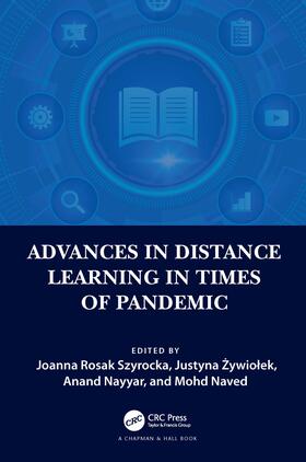 Rosak Szyrocka / Zywiolek / Nayyar |  Advances in Distance Learning in Times of Pandemic | Buch |  Sack Fachmedien