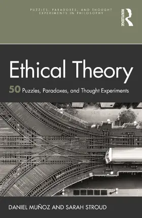 Muñoz / Stroud |  Ethical Theory | Buch |  Sack Fachmedien