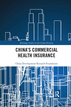 Foundation |  China's Commercial Health Insurance | Buch |  Sack Fachmedien