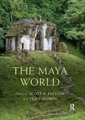 Hutson / Ardren |  The Maya World | Buch |  Sack Fachmedien