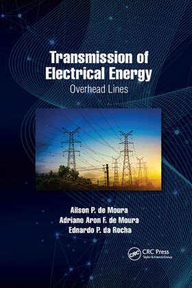 Moura / Rocha |  Transmission of Electrical Energy | Buch |  Sack Fachmedien