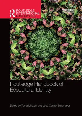 Milstein / Castro-Sotomayor |  Routledge Handbook of Ecocultural Identity | Buch |  Sack Fachmedien