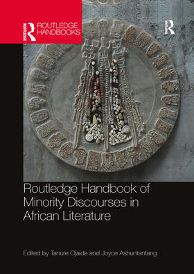 Ojaide / Ashuntantang |  Routledge Handbook of Minority Discourses in African Literature | Buch |  Sack Fachmedien