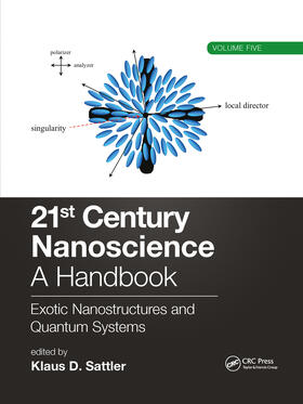 Sattler |  21st Century Nanoscience - A Handbook | Buch |  Sack Fachmedien