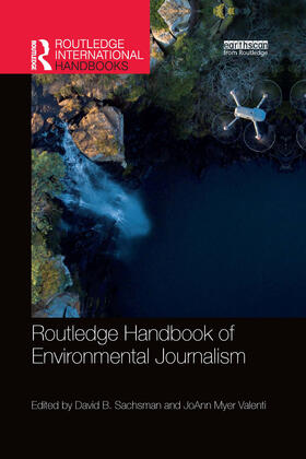 Sachsman / Valenti |  Routledge Handbook of Environmental Journalism | Buch |  Sack Fachmedien