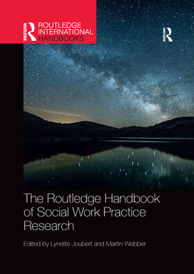 Joubert / Webber |  The Routledge Handbook of Social Work Practice Research | Buch |  Sack Fachmedien