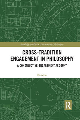 Mou |  Cross-Tradition Engagement in Philosophy | Buch |  Sack Fachmedien