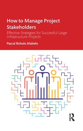 Bohulu Mabelo |  How to Manage Project Stakeholders | Buch |  Sack Fachmedien