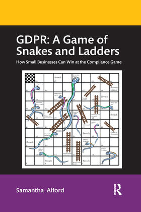 Alford |  GDPR: A Game of Snakes and Ladders | Buch |  Sack Fachmedien